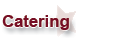 Catering